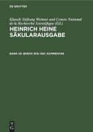 Heinrich Heine Säkularausgabe, Band 20, Briefe 1815-1831. Kommentar edito da De Gruyter