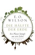 Die Hälfte der Erde di Edward O. Wilson edito da Beck C. H.