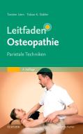 Leitfaden Osteopathie di Torsten Liem, Tobias K. Dobler edito da Urban & Fischer/Elsevier