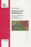 Kulturen und Gedächtnis di Rex Rexheuser edito da Harrassowitz Verlag