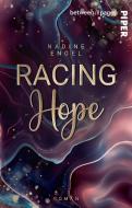 Racing Hope di Nadine Engel edito da Piper Verlag GmbH