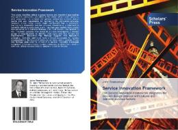 Service Innovation Framework di John Timmerman edito da SPS
