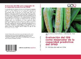 Evaluación del ISN como mejorador de la capacidad predictiva del SPAD di Victoria Francisca Figueroa Bustos, Cecilia Baginsky, Paola Silva edito da EAE