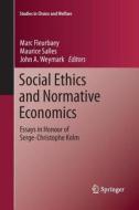 Social Ethics and Normative Economics edito da Springer Berlin Heidelberg