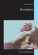 Revolution di Doris Manner edito da Books on Demand