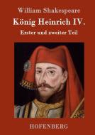 König Heinrich IV. di William Shakespeare edito da Hofenberg
