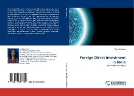 Foreign Direct Investment in India di Vani Archana edito da LAP Lambert Acad. Publ.