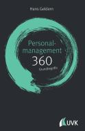 Personalmanagement: 360 Grundbegriffe kurz erklärt di Hans Geldern edito da Uvk Verlag