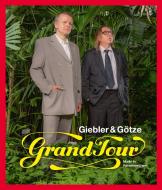 Grand Tour di Giebler Rüdiger, Moritz Götze edito da Hasenverlag GmbH