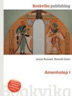 Amenhotep I di Jesse Russell, Ronald Cohn edito da Book On Demand Ltd.