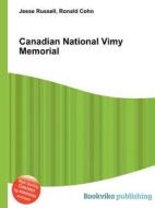 Canadian National Vimy Memorial di Jesse Russell, Ronald Cohn edito da Book On Demand Ltd.