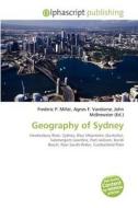 Geography Of Sydney edito da Vdm Publishing House