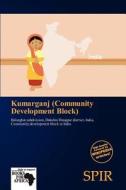 Kumarganj (Community Development Block) edito da Spir