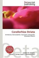 Corallorhiza Striata edito da Betascript Publishing