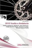 2010 Vuelta A Andaluc A edito da Cred Press