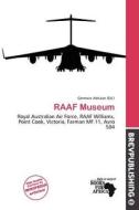 Raaf Museum edito da Brev Publishing