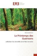 Le Printemps des Guérisons di Mohamed Brahimi edito da Éditions universitaires européennes