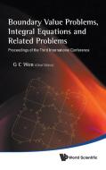 Boundary Value Problems, Integral Equations and Related Problems edito da World Scientific Publishing Company