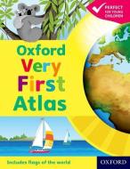 Oxford Very First Atlas di Patrick Wiegand edito da Oxford University Press