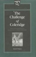 The Challenge of Coleridge di David P. Haney edito da Pennsylvania State University Press