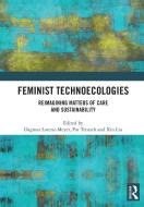 Feminist Technoecologies edito da Taylor & Francis Ltd