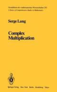 Complex Multiplication di S. Lang edito da Springer New York