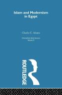 Islam&mod Egypt: Orientalsm V10 di Charles C. Adams edito da ROUTLEDGE
