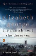 The Punishment She Deserves: A Lynley Novel di Elizabeth George edito da PENGUIN GROUP