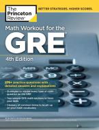 Math Workout for the GRE di Princeton Review edito da Random House USA Inc