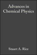 Advances in Chemical Physics di Stuart A. Rice edito da Wiley-Blackwell