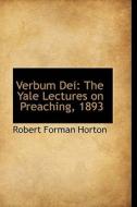 Verbum Dei di Robert Forman Horton edito da Bibliolife