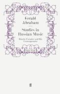 Studies in Russian Music di Gerald Abraham edito da Faber and Faber ltd.