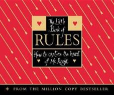 The Little Book of Rules di Ellen Fein edito da HarperCollins Publishers