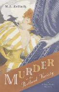 Murder At The Portland Variety di M.J. Zellnik edito da Llewellyn Publications,u.s.