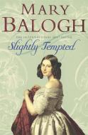 Slightly Tempted di Mary Balogh edito da Little, Brown Book Group