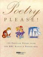 Poetry Please! di BBC Radio 4 edito da Orion Publishing Co