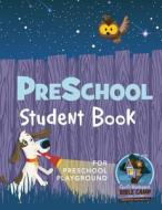 Preschool Student Book di Standard Publishing edito da Standard Publishing Company