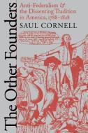 Other Founders di Saul Cornell edito da University of N. Carolina Press