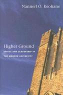 Higher Ground di Nannerl O. Keohane edito da Duke University Press