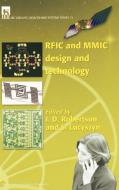 RFIC and MMIC Design and Technology di Ian Robertson, Stepan Lucyszyn, K. G. Beauchamp edito da Institution of Engineering and Technology