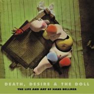 Death, Desire & The Doll di Peter Webb, Robert Short edito da Solar Books