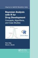 Bayesian Analysis With R For Drug Development di Harry Yang, Steven Novick edito da Taylor & Francis Ltd