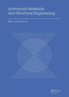 Advanced Materials and Structural Engineering edito da Taylor & Francis Ltd