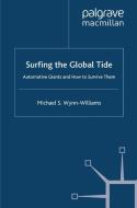 Surfing the Global Tide di M. Wynn-Williams edito da Palgrave Macmillan UK
