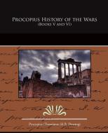 Procopius History of the Wars (Books V and VI) di Procopius edito da Book Jungle
