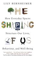 The Shaping Of Us di Lily Bernheimer edito da Little, Brown Book Group