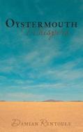 Oystermouth Whispers di Damian Rentoule edito da Authorhouse