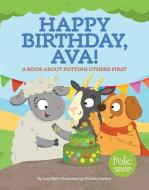 HAPPY BIRTHDAY, AVA! HB di Lucy J. Bell edito da Fortress Press