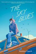 The Sky Blues di Robbie Couch edito da SIMON & SCHUSTER BOOKS YOU