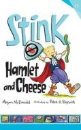 Stink: Hamlet and Cheese di Megan McDonald edito da Candlewick on Brilliance Audio